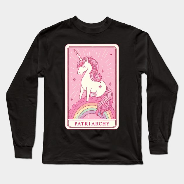 Patriarchy Unicorn Long Sleeve T-Shirt by Trendsdk